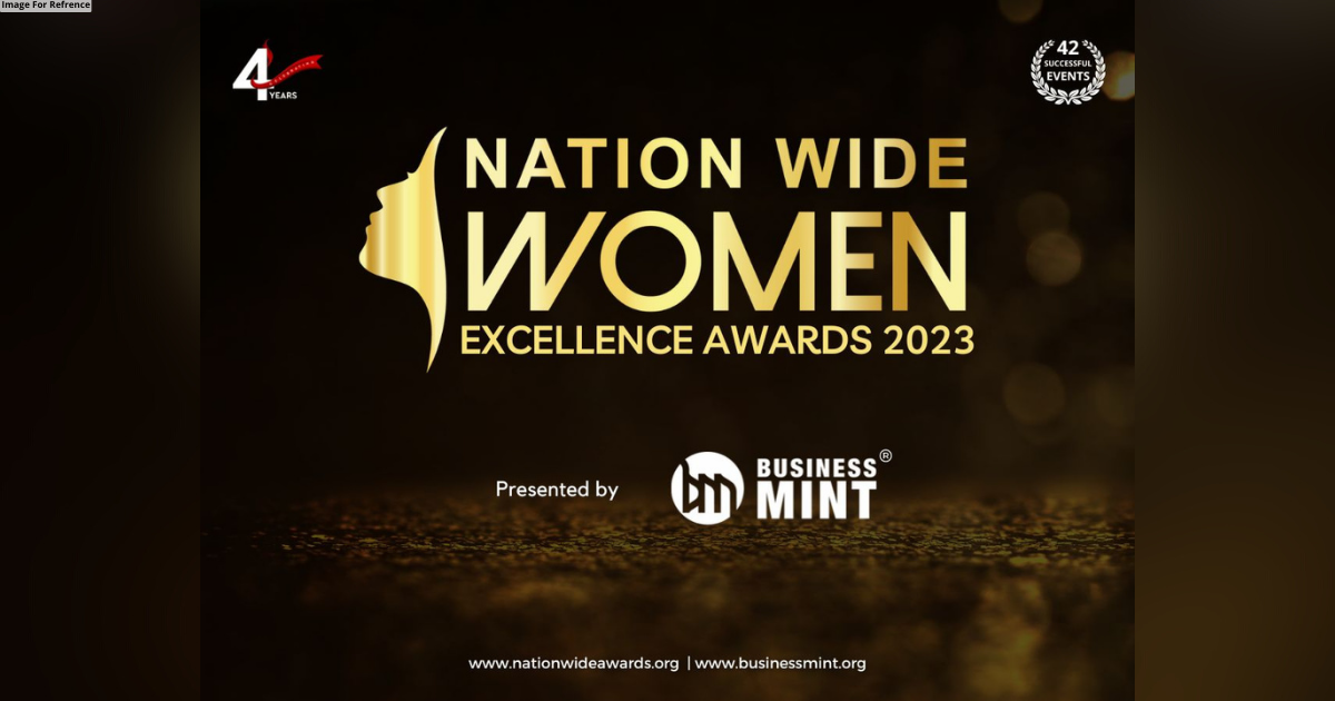 Nationwide Women Excellence Awards 2023 by Business Mint Recognizes Top Women across India